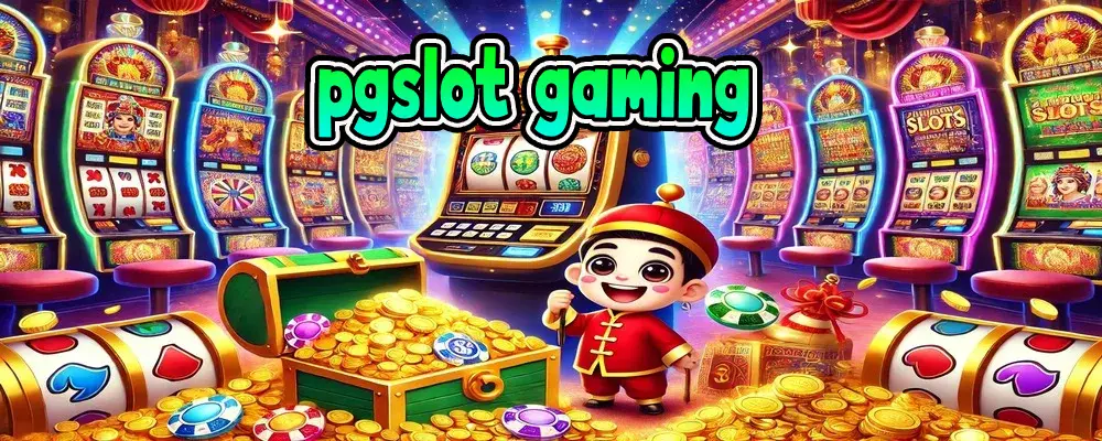 pgslot gaming